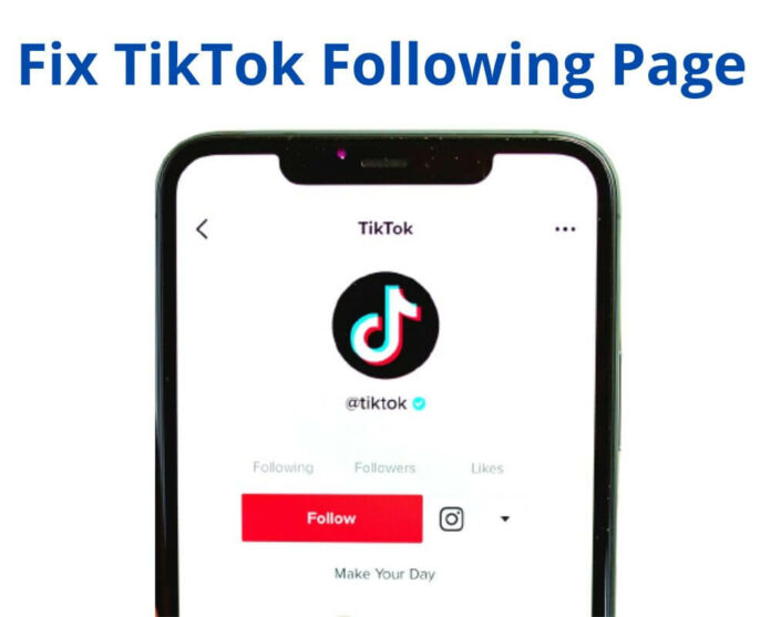 How to fix TikTok following page only showing trending creators
