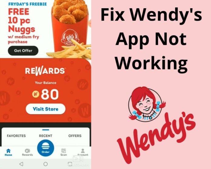 How to fix Wendy's App Not Working