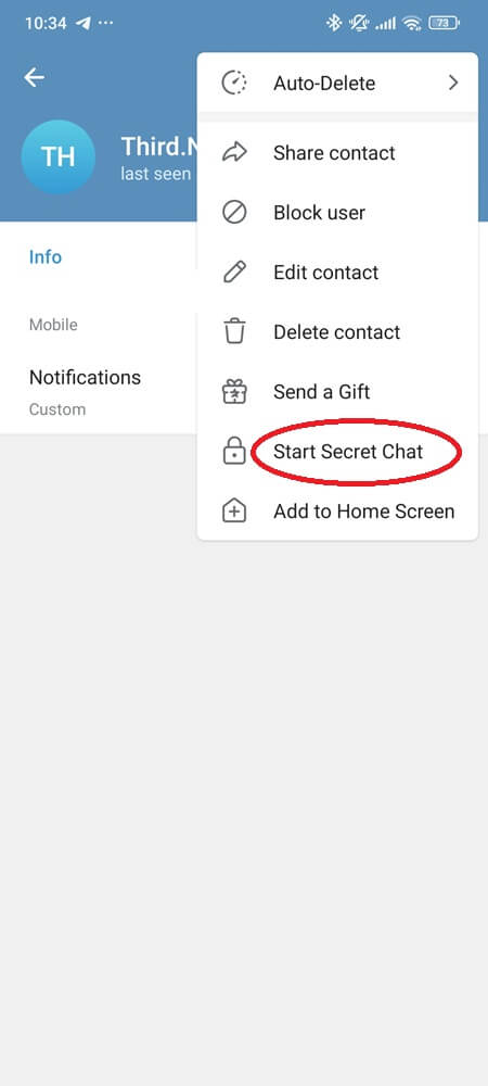 Start a Secret Chat with a contact (3) Start a Secret Chat with a contact (3)